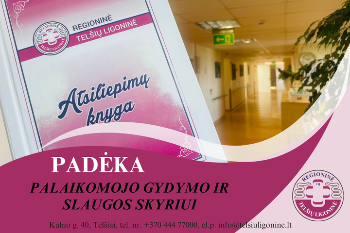 padęėka Slaugos skyriui