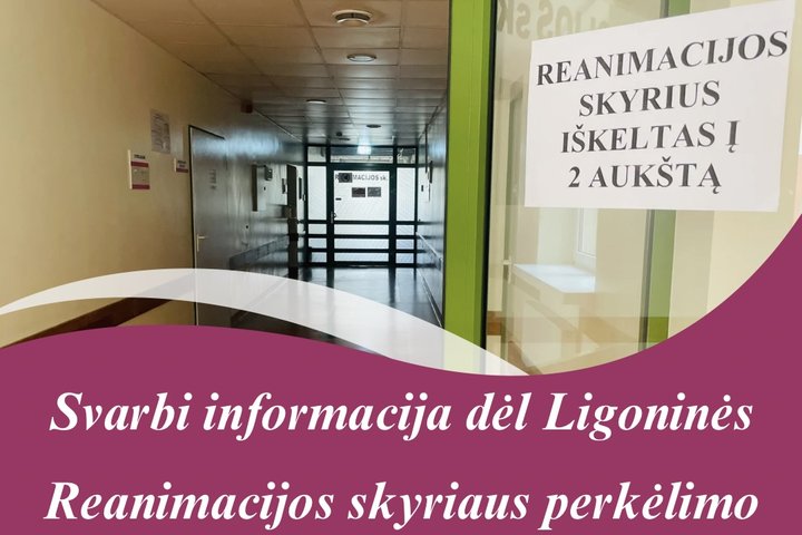 Primename: Reanimacijos skyrius laikinai perkeltas
