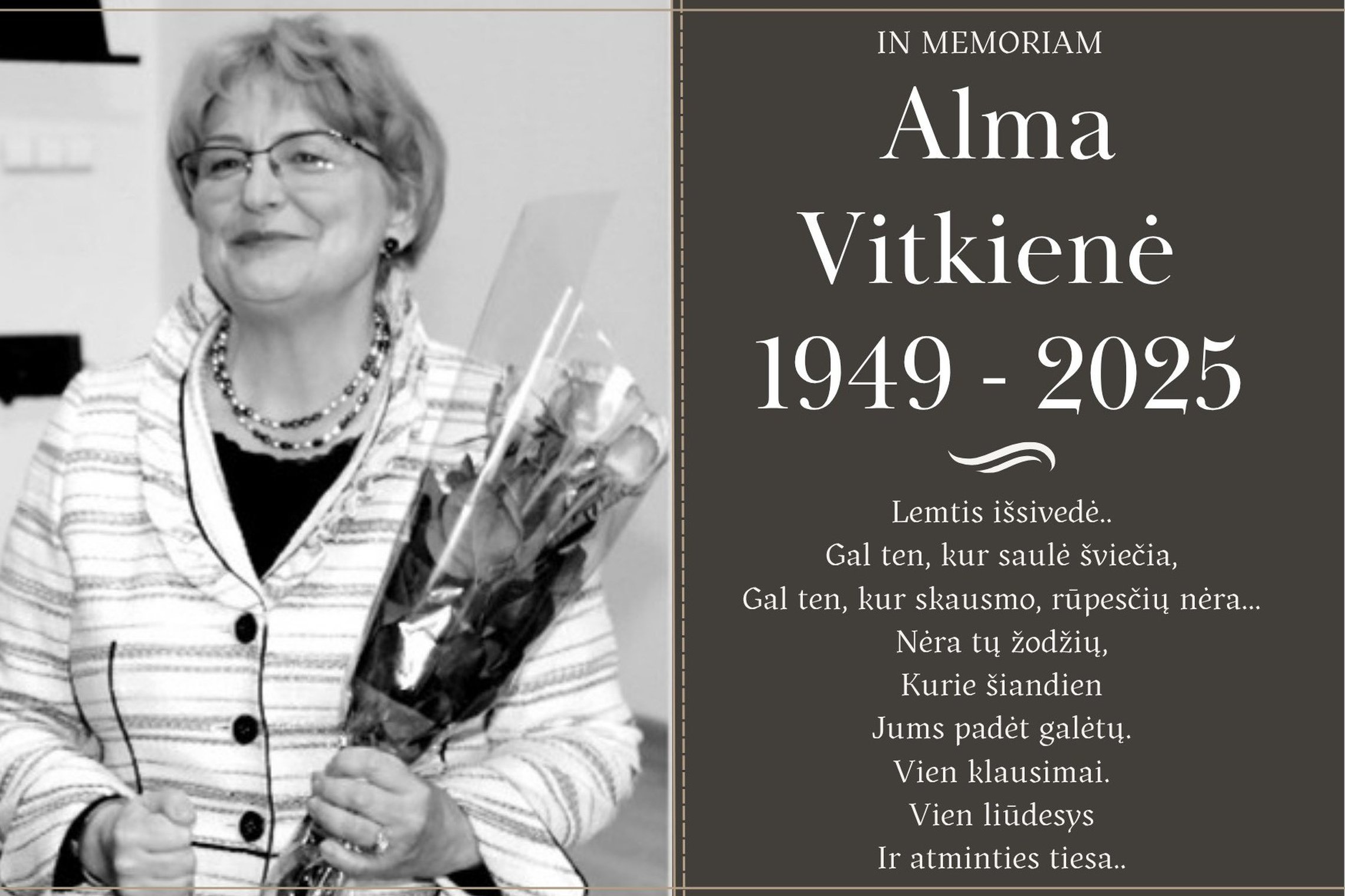 IN MEMORIAM Alma Vitkienė 1949 - 2025