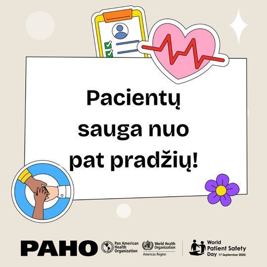 Rugsėjo 17 d. minima Pasaulinė pacientų saugos diena
