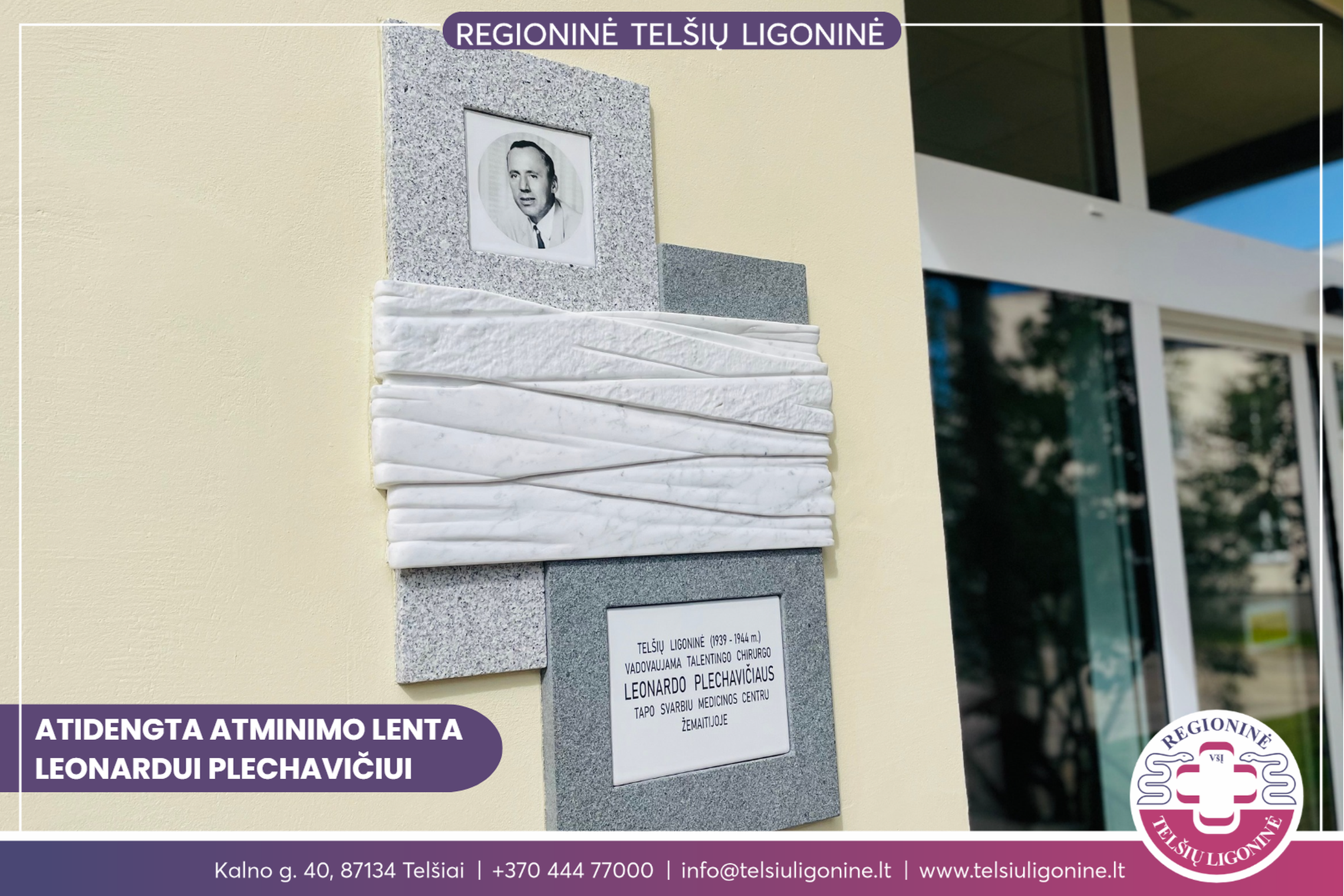 Atidengta lenta Ligoninės gydytojui ir vadovui atminti