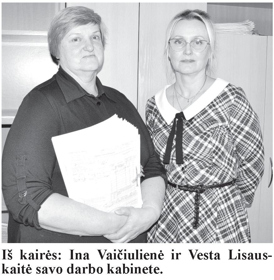 Ina Vaičiulienė ir Vesta Lisauskaitė